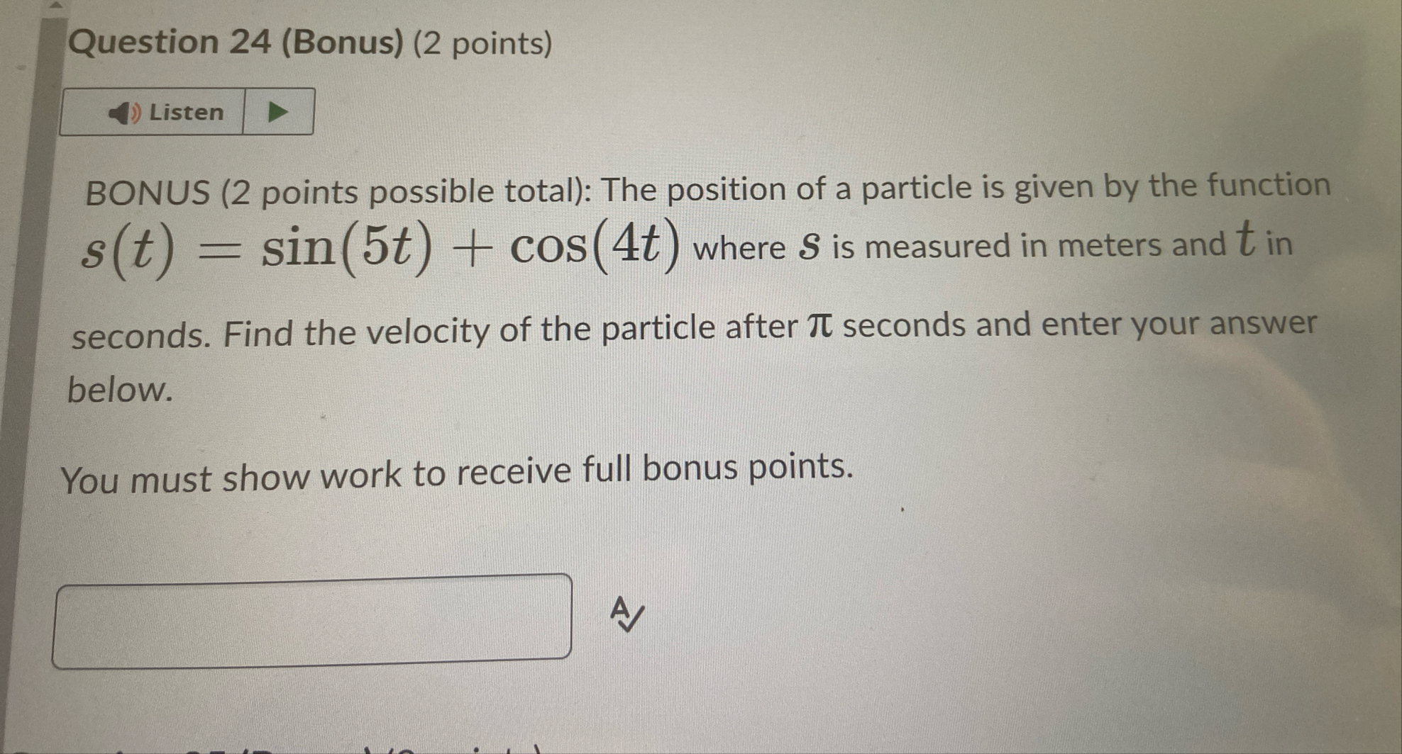 Question 2 4 ( Bonus ) ( 2 points ) Listen BONUS