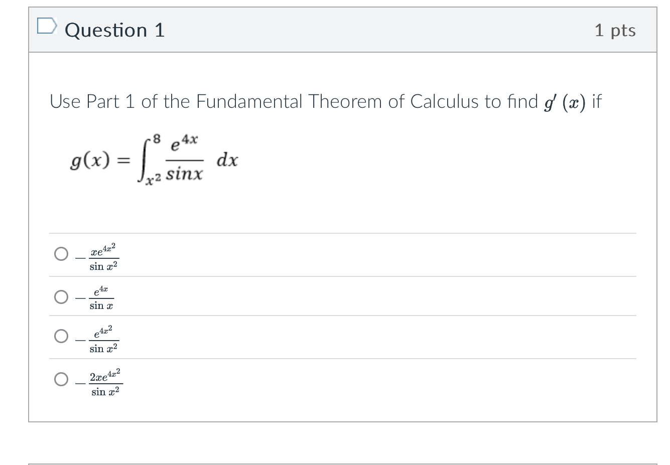 Question 1 Use Part 1 o f the Fundamental Theorem
