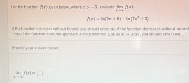 For the function f ( x ) given below, where x > -