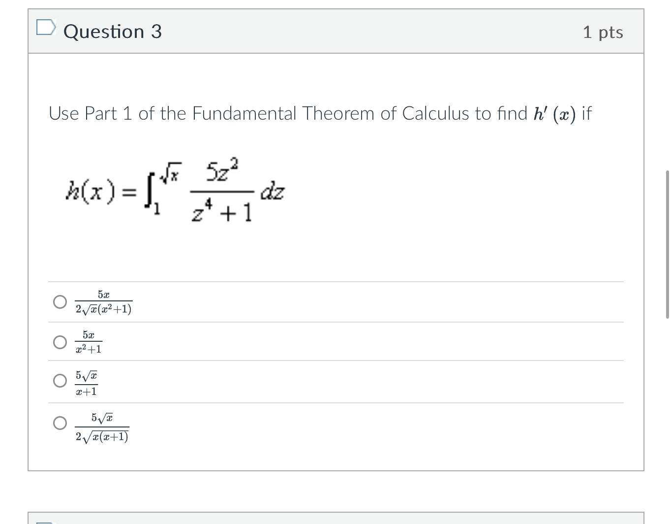 Question 3 Use Part 1 o f the Fundamental Theorem