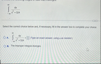 - d x x 2 3 2 4 Select the correct choice below