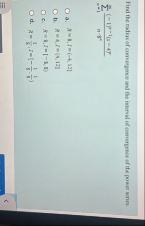 Find the radius of convergence and the interval