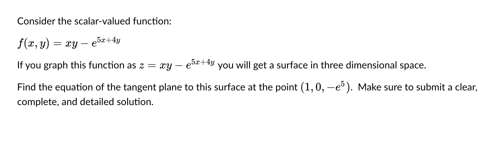 Consider the scalar - valued function: f ( x , y