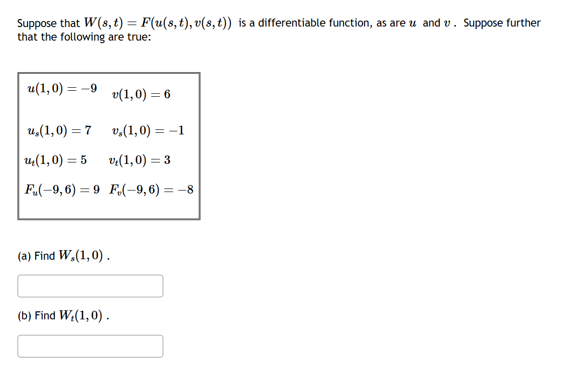 Suppose that W ( s , t ) = F ( u ( s , t ) , v (