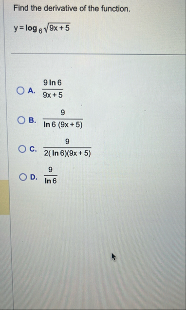 Find the derivative of the function. y = l o g 6
