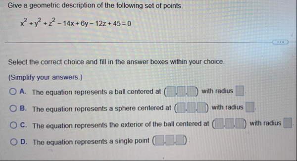 Give a geometric description of the following set