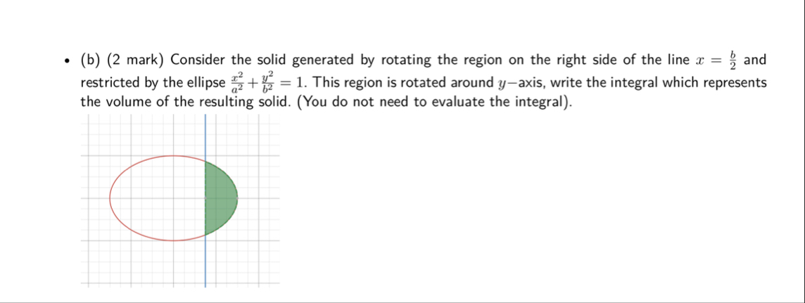 ( b ) ( 2 mark ) Consider the solid generated by