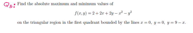 Q 5 : Find the a b s o l u t e maximum and