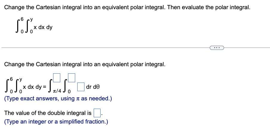 Change the Cartesian integral into a n equivalent