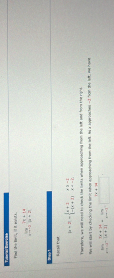 Tuterial Exercities Find the limit , if it