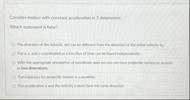Consider motion with constant acceleration in 3