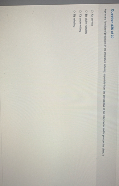 Question # 2 6 of 3 0 A primary function of