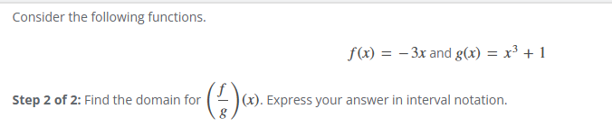 Consider the following functions. f ( x ) = - 3 x