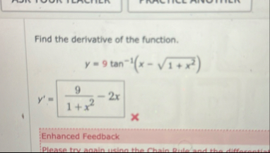 Find the derivative of the function. y = 9 t a n