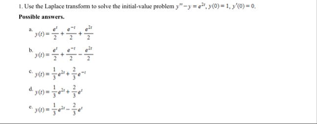 Use the Laplace transform to solve the initial -