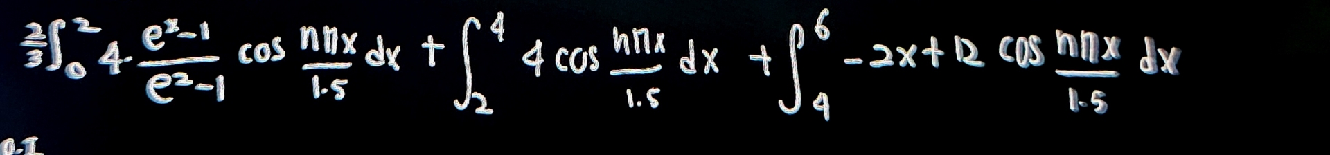 2 3 0 2 4 e x - 1 e 2 - 1 c o s ( n x 1 . 5 d x )