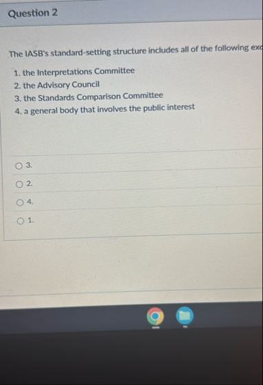 Question 2 The IASB's standard - setting