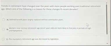 Trends in retirement have changed over the years