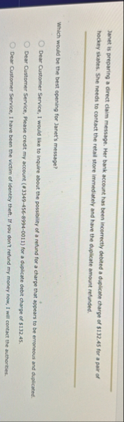 Janet is preparing a direct claim message. Her