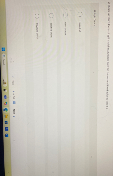 A check for which the issuing financial