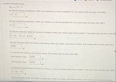 Corsider the function below. f ( x ) = e - 1 x 4
