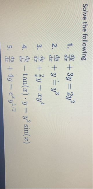 Solve the following d y d x 3 y = 2 y 2 d y d x y