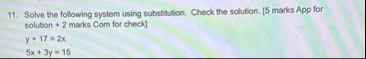 Solve the following system using substitution.