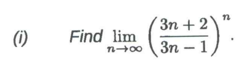 Find lim n ( 3 n + 2 3 n - 1 ) n .
