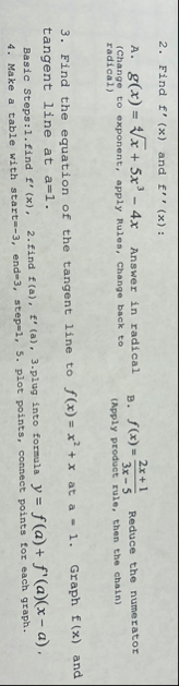 Find f ' ( x ) and f ' ' ( x ) : A . g ( x ) = x