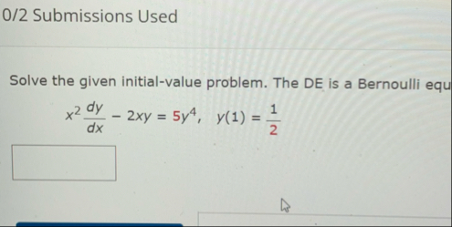 0 / 2 Submissions Used Solve the given initial -