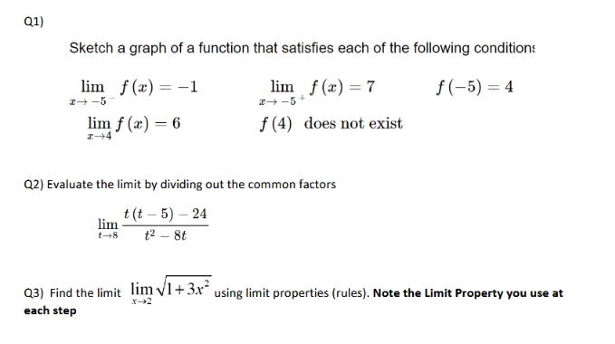 Q 1 lim x - 5 - f ( x ) = - 1 , lim x - 5 + f ( x