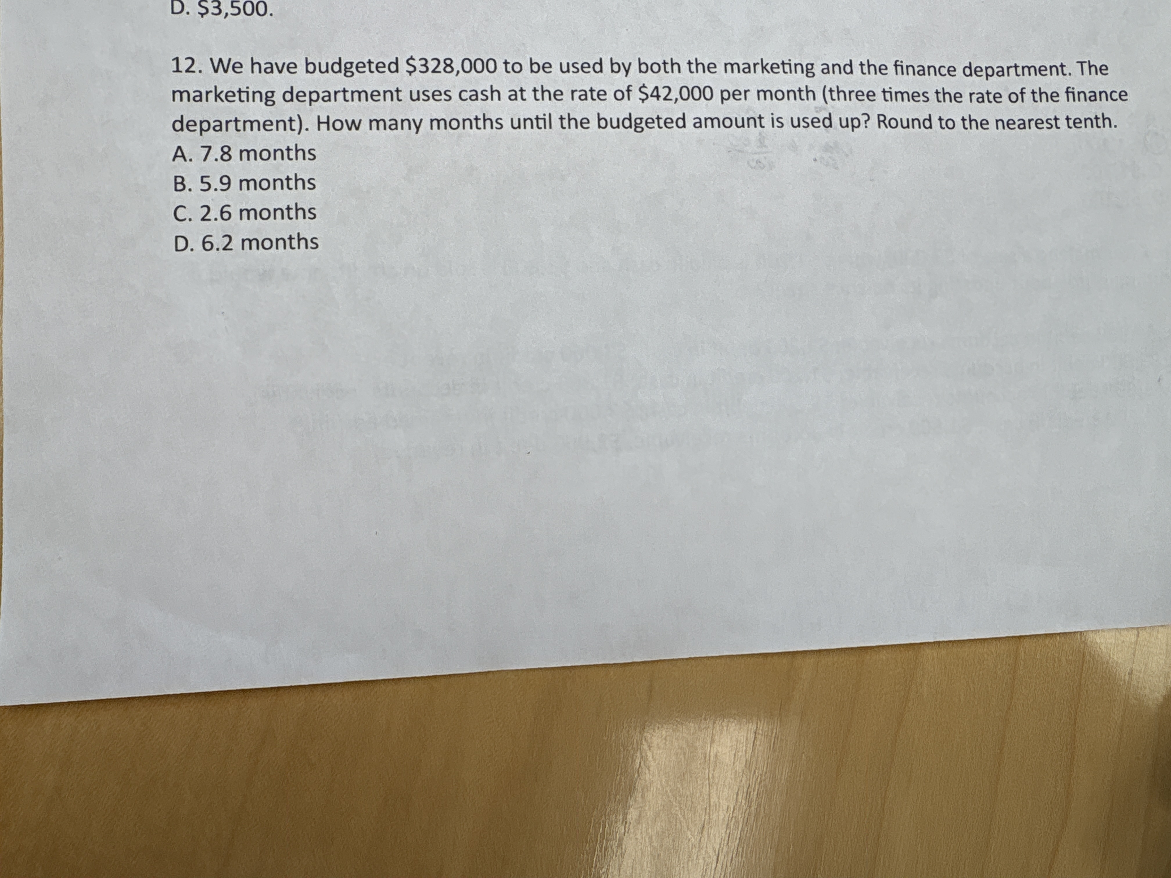 1 2 . We have budgeted \ ( \ $ 3 2 8 , 0 0 0 \ )