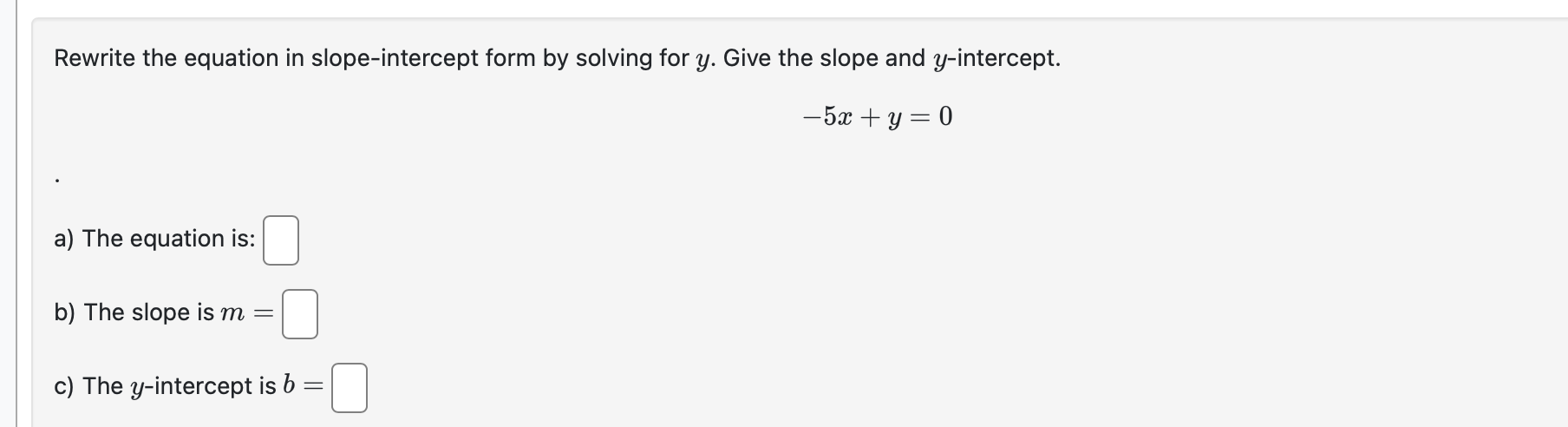 Rewrite the equation i n slope - intercept form b