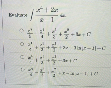 Evaluate x 4 2 x x - 1 d x x 5 5 x 4 4 x 3 3 x 2