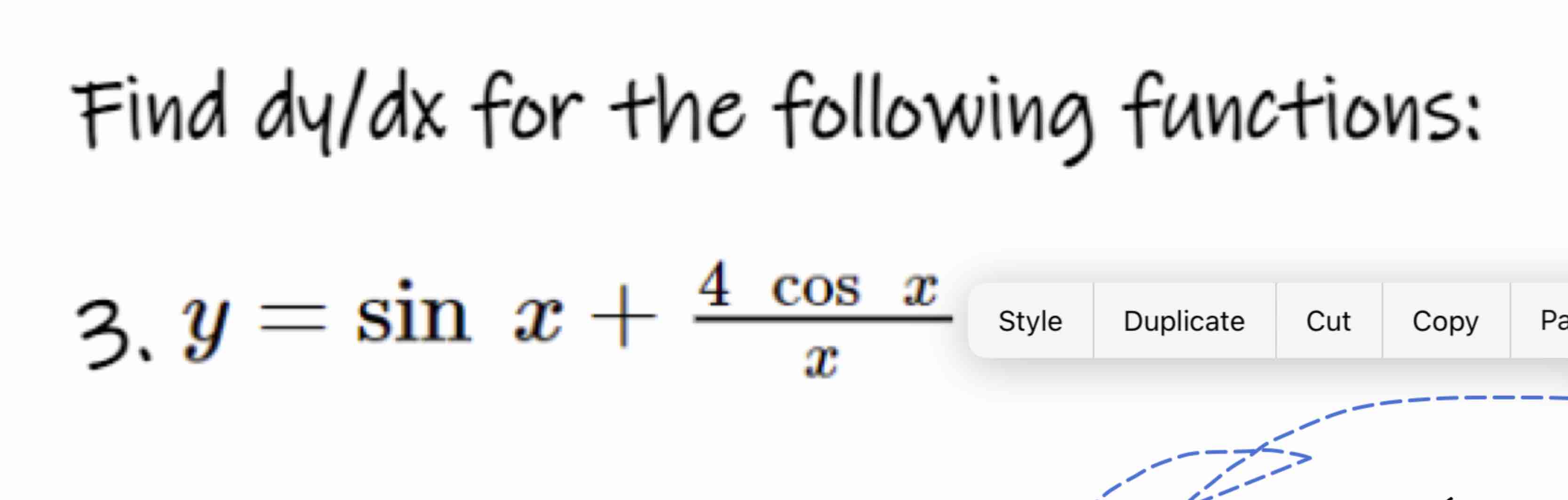Find d y d x for the following functions: y = s i