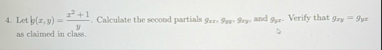 Let g ( x , y ) = x 2 + 1 y . Calculate the