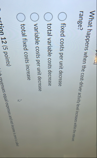 What happens when the cost - driver activity