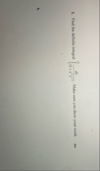 Find the definite integral 0 d x ( 1 + x 2 ) 2 -
