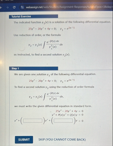 Tutorial Exercise The indicated function y 1 ( x
