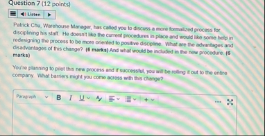 Question 7 ( 1 2 points ) Listen Patrick Chu,