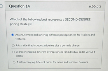 Question 1 4 6 . 6 6 pts Which of the following