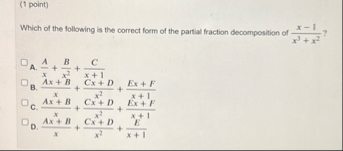 ( 1 point ) Which of the following is the correct