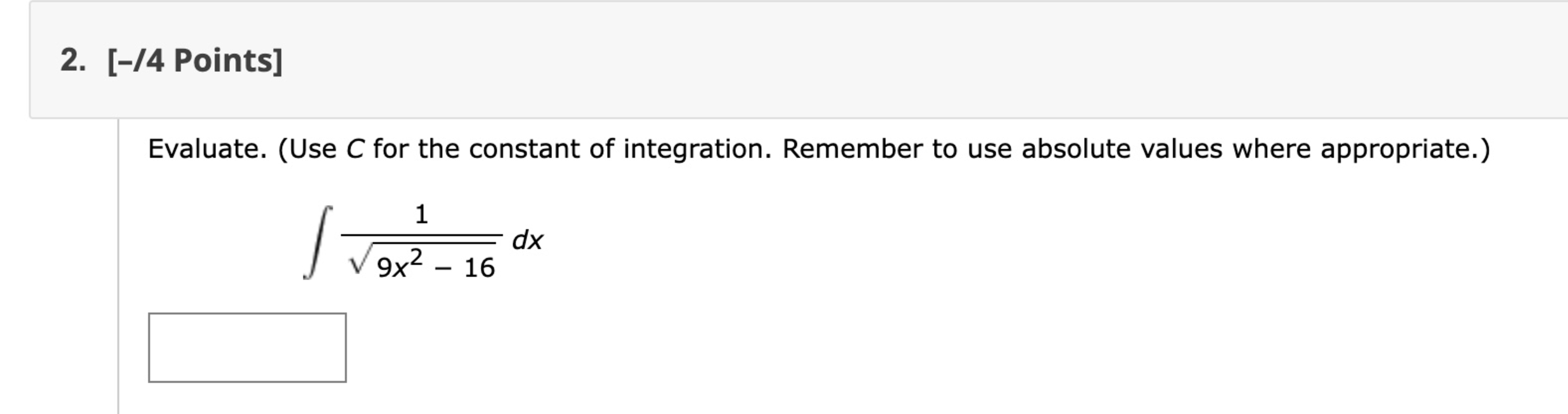 Evaluate. ( U s e C for the constant o f