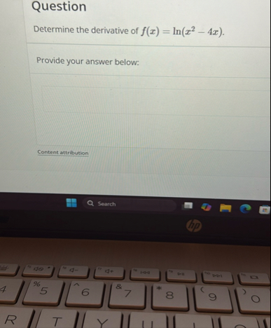Question Determine the derivative of f ( x ) = l