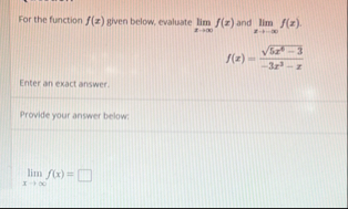 For the function f ( x ) given below, evaluate