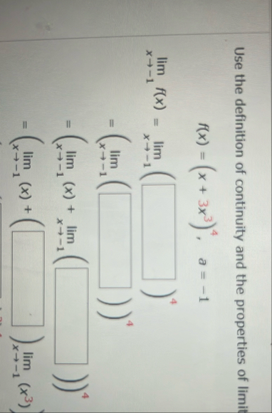 Use the definition of continuity and the