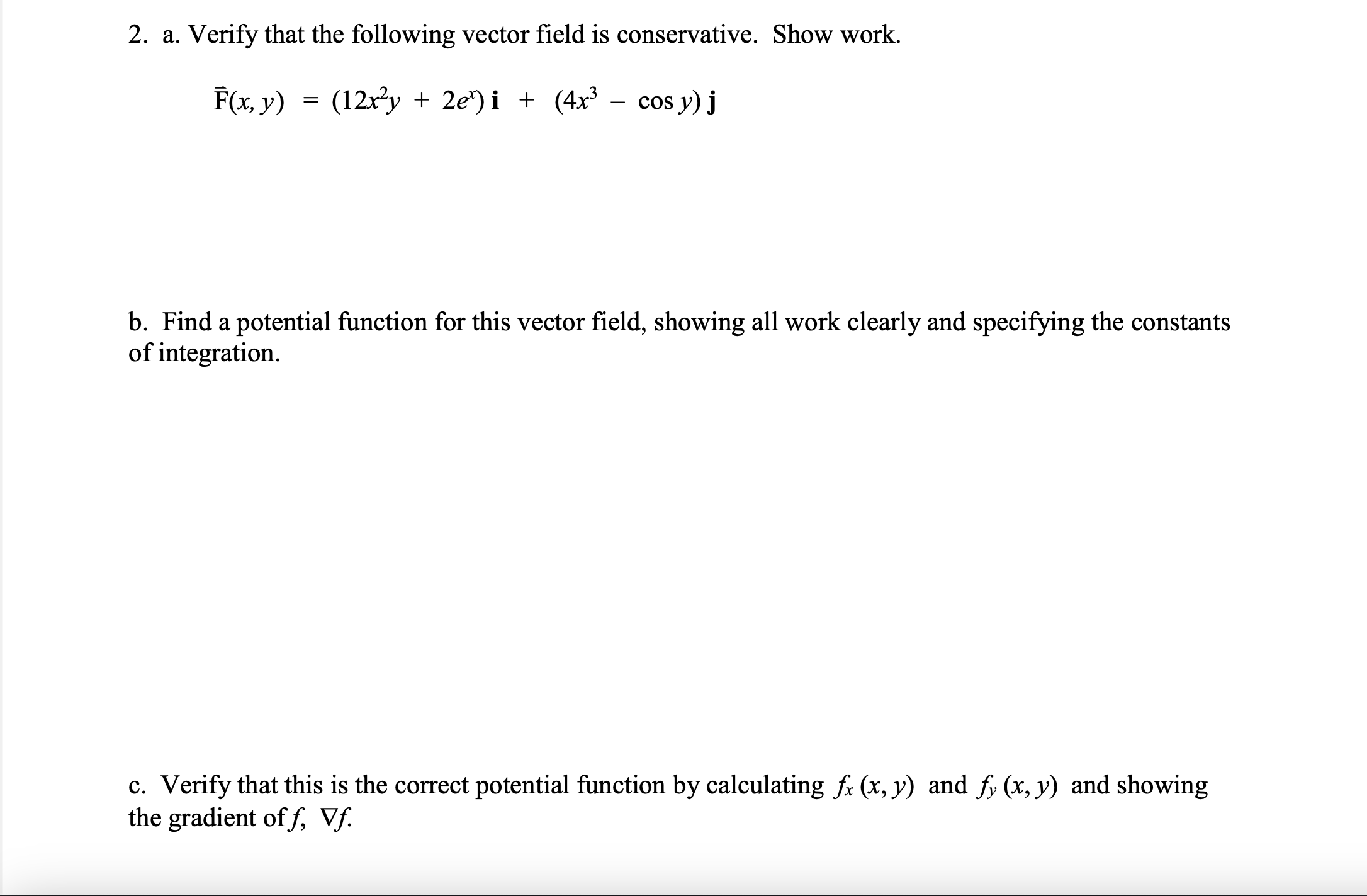 a . Verify that the following vector field i s