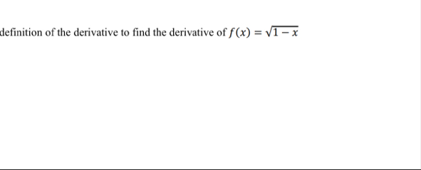 find the derivative of ( ) = 1 definition of the