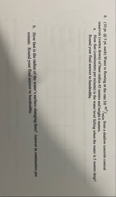 ( 1 0 pt . @ 5 pt . each ) Water is flowing at