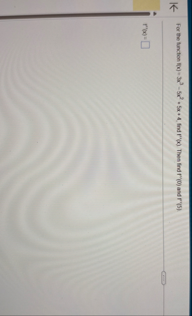 For the function f ( x ) = 3 x 3 - 5 x 2 5 x 4 ,
